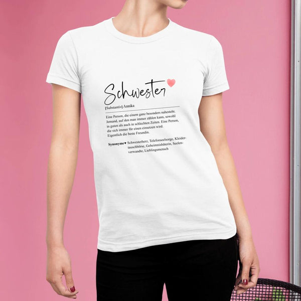Schwester Definition - Personalisiertes T-Shirt