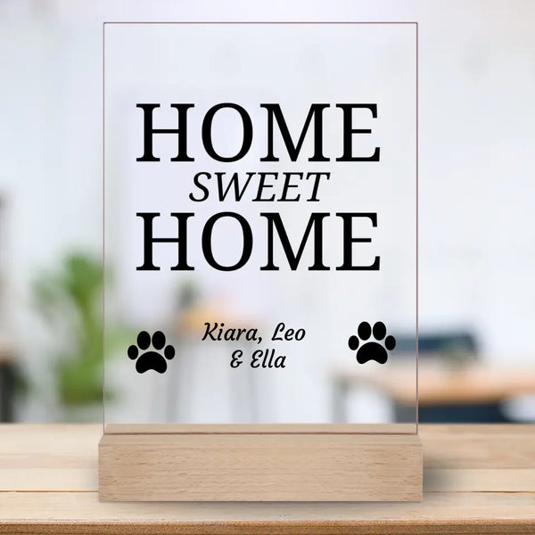 Home sweet Home- Personalisierter Acrylaufsteller