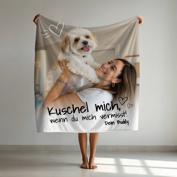 Kuschel mich, wenn du mich vermisst - Personalisierte Decke