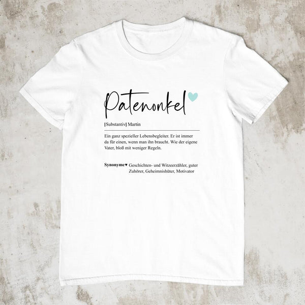 Patenonkel Definition - Personalisiertes T-Shirt