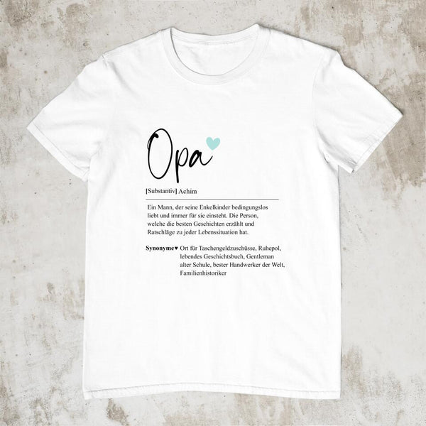 Opa Definition - Personalisiertes T-Shirt